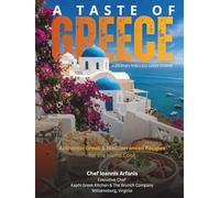 A Taste of Greece: A Journey Through Greek Cuisine: Authentic Greek & Mediterranean Recipes for the Home Cook