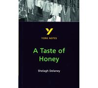 York Notes on Shelagh Delaney's "Taste of Honey"