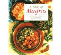 A Taste of Madras: A South Indian Cookbook
