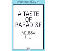 A Taste of Paradise: Escape this summer with this romantic novel from the Irish Times bestselling author - new for 2026