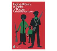 A Taste of Power: A Black Women`s Story (Penguin Modern Classics)