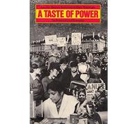 A Taste of Power: The Politics of Local Economics