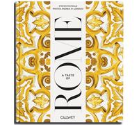 A Taste of Rome: Places of longing, original recipes and insider tips (Be a guest)