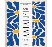 A Taste of the Amalfi Coast by Christine Countess von der Pah... - 9783766728906