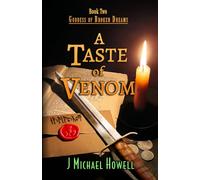 A Taste of Venom: Goddess of Broken Dreams Book 2