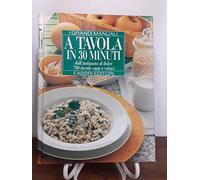 A Tavola in 30 Minuti Dall'antipast