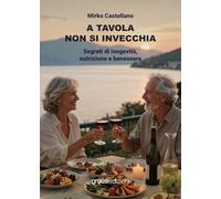 A tavola non si invecchia (Coralli)