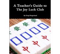 A Teacher's Guide to The Joy Luck Club