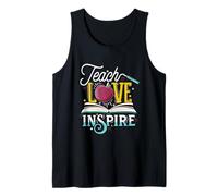 A Teachers Love Teachers Appreciation Teach Love Inspire Tank Top