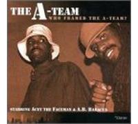 A-Team - Who Framed The A-Team