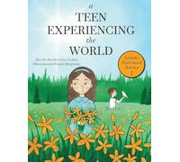 A Teen Experiencing the World: Lizbeth's Faith-based Journey