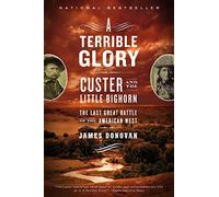 A Terrible Glory
