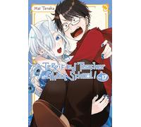 A Terrified Teacher at Ghoul School!, Vol. 17