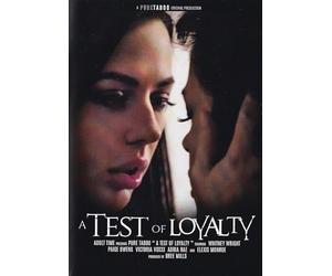 A Test Of Loyalty (Pure-Tabo0 Productions)