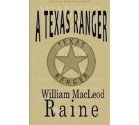 A Texas Ranger (OLD WEST CLASSICS)