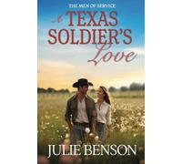 A Texas Soldier's Love (The Men of Service Texas)