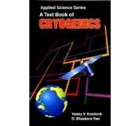 A Text Book of Cryogenics