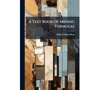 A Text Book Of Mining Formulae