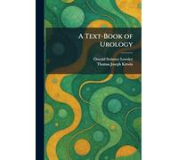 A Text-Book of Urology