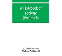 A text-book of zoology (Volume II)