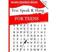 A Text Speak and Slang Word Search Book For Teens: An LOL-Worthy Puzzle Adventure Through Teen Text Lingo