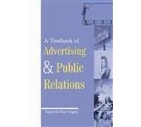 A Textbook of Advertising and Public Relations
