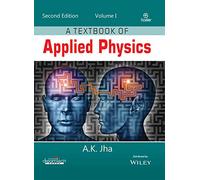 A Textbook of Applied Physics, Vol I, 2ed