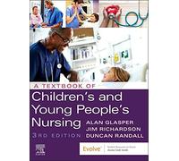 A Textbook of Children's and Young People's Nursing