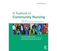 A Textbook of Community Nursing