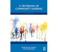 A Textbook of Community Nursing