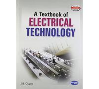 A Textbook of Electrical Technology (MDU)
