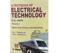 A Textbook Of Electrical Technology - Vol I: Basic Electrical Engineering: Part 1