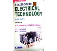 A Textbook Of Electrical Technology Volume - Iv (Electronic Devices And Circuits): Pt. 4: 1
