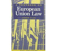 A Textbook of European Union Law