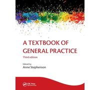 A Textbook of General Practice 3E