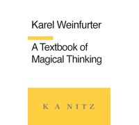 A Textbook of Magical Thinking