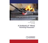 A Textbook of “Metal Forming Processes”