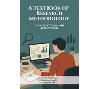 A Textbook of Research Methodology: Concepts, Tools and Applications