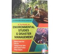 A Textbook on Environmental Studies & Disaster Management B.Sc. Hons. (Sixth Dean, ICAR)