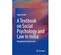 A Textbook on Social Psychology and Law in India: Navigating the Intersection