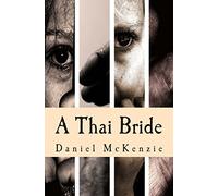 A Thai Bride: Toi's Story