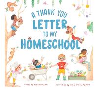 A Thank You Letter to My Homeschool