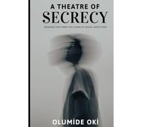 A Theatre of Secrecy: Breaking Free from the Chains of Hidden Sexual Addictions