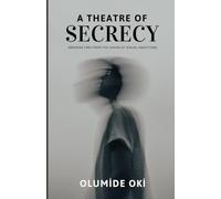 A Theatre of Secrecy: Breaking Free from the Chains of Hidden Sexual Addictions