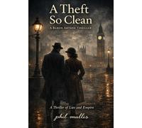A Theft So Clean: A Baron Artson Novel: 2 (Baron Artson Mysteries)