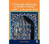 A Thematic Dictionary of Modern Persian