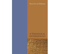 A Theological Anthropology