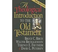 A Theological Introduction to the Old Testament: 2nd Edition