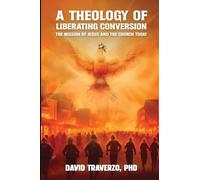 A Theology of Liberating Conversion