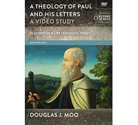 A Theology of Paul and His Letters: 25 Lessons on Major Theological Themes [DVD]